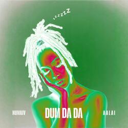 DUM DA DA