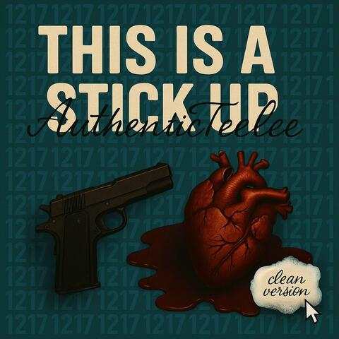 THIS IS A STICK UP (Radio Edit)