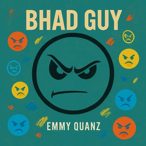 Bhad Guy
