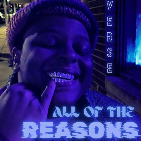 ALL OF THE REASONS