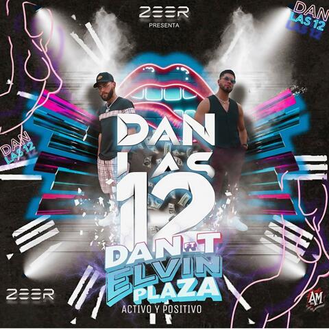 Dan las 12 (feat. Elvin Plaza)