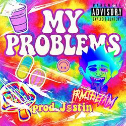 My Problems