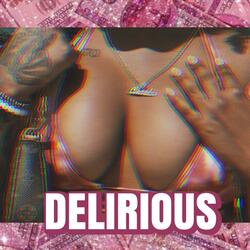 Delirious