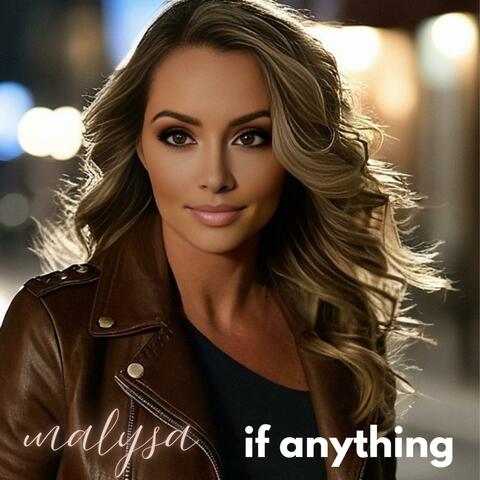 If Anything