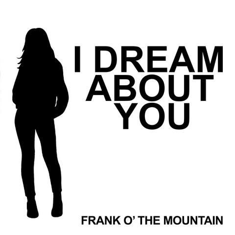 I Dream About You (Alternative Mix)