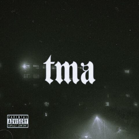 Tma EP
