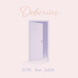 Deberías (feat. Juleh)