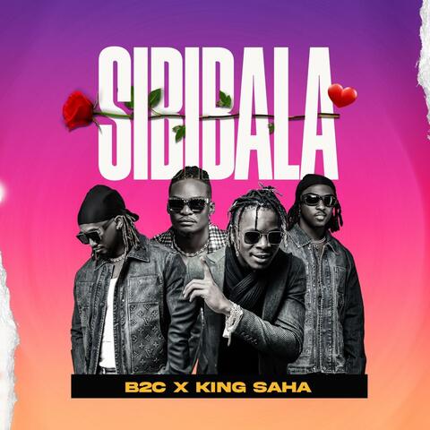 Sibibala (feat. King Saha)