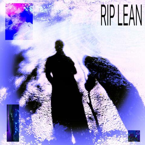 RIP LEAN
