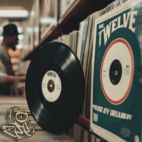 TWELVE (feat. Dreamlife)