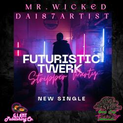 Futuristic Twerk
