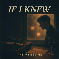 If I Knew