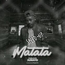 Matata (speed up)