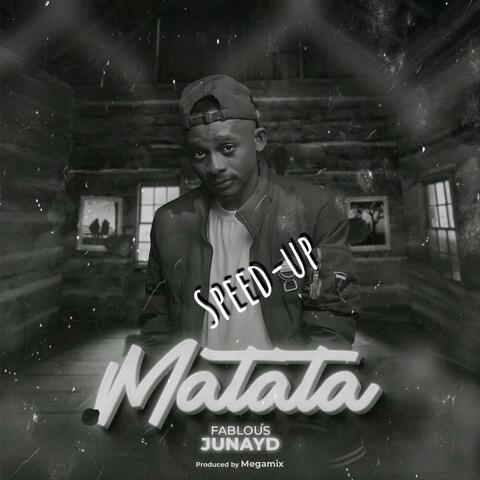 Matata (speed up)