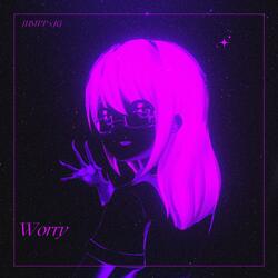 Worry (feat. JG)