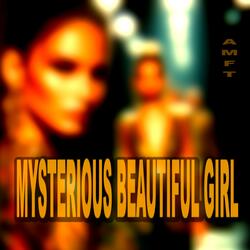 Mysterious Beautiful Girl