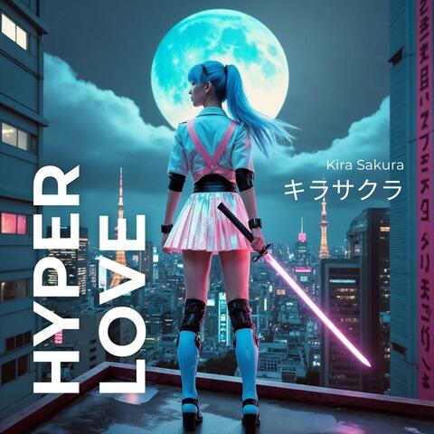 Kirakira Hyperlove