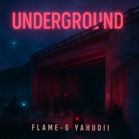 UNDERGROUND