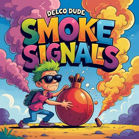 Smoke Signals