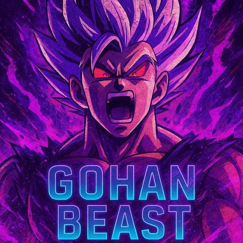 Gohanᴿᴬᴾ (Dragon Ball) | Bestial | VG BEATS