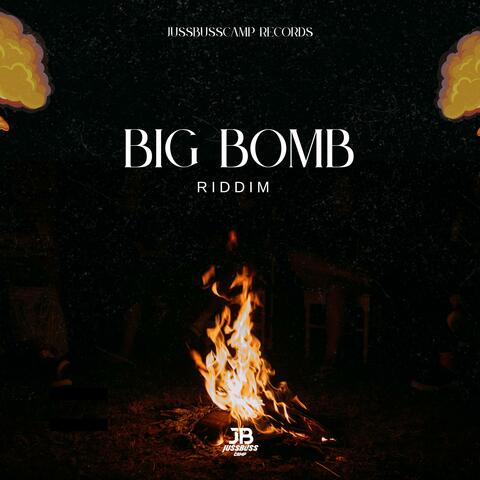 Big Bomb Riddim