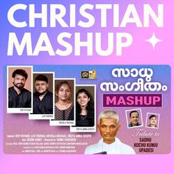 Mashup Malayalam Christian Song Sadhu Sangeetham (Sreya Anna Joseph, Roy puthur, Lijo) (feat. MITHILA MICHAEL)