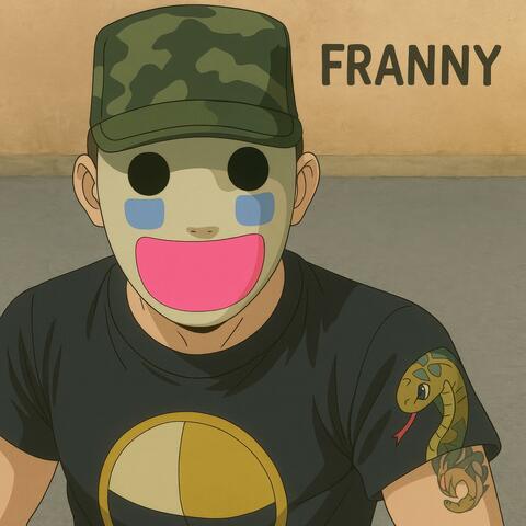 Franny (feat. Deuce) [Experimental Remake]