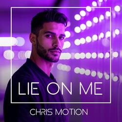 Lie on Me