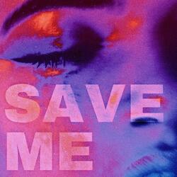 Save Me