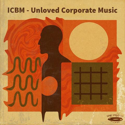 Unloved Corporate Music