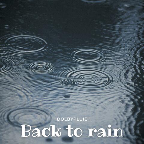 Back to rain