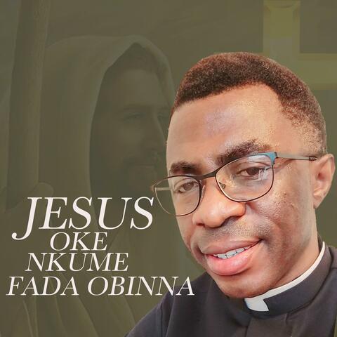 Jesus Oke Nkume