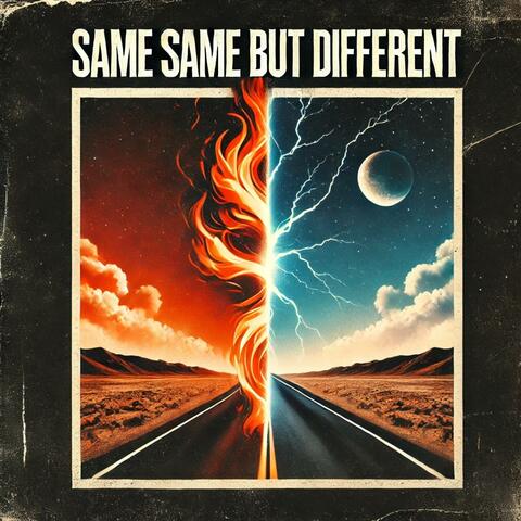 Same Same But Different