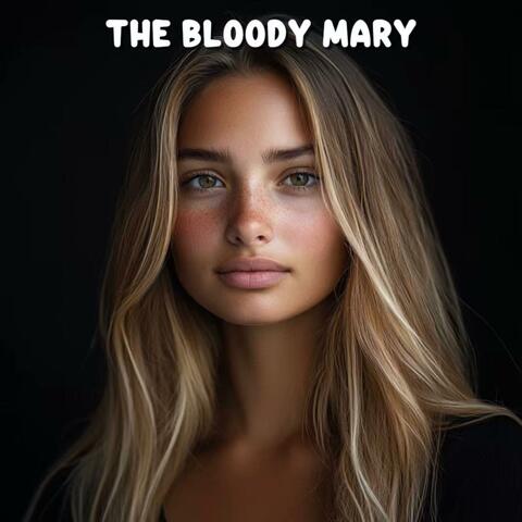 The Bloody Mary