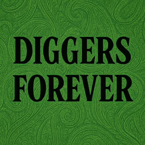 Diggers Forever