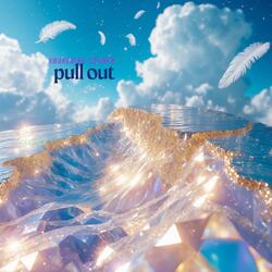 Awakening Summer ~ pull out
