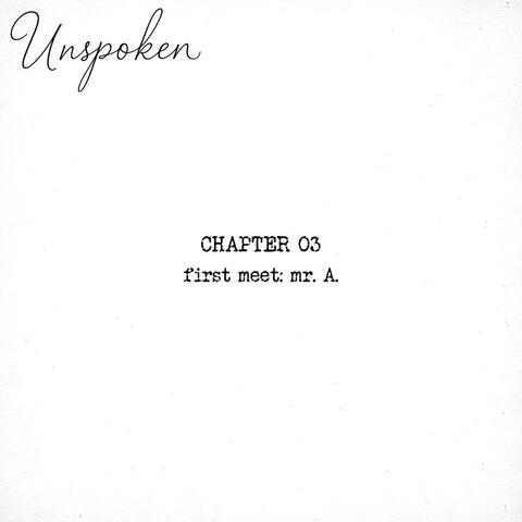 First Meet: Mr. A. (Chapter 03)