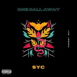 One Call Away