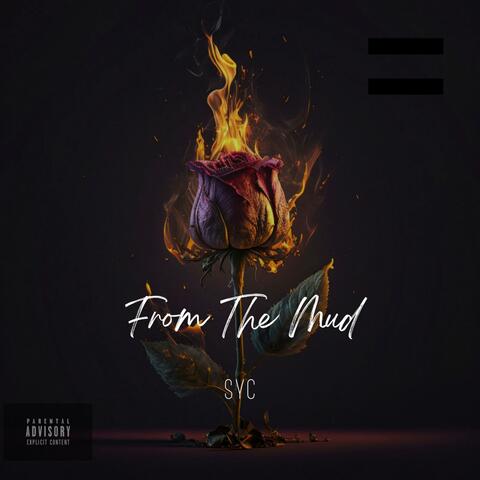 From The Mud