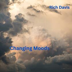 Changing Moods