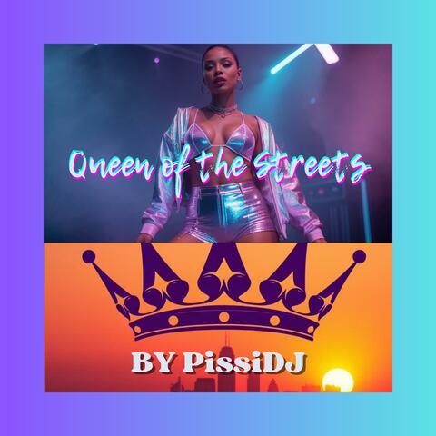 Queen of the Streets