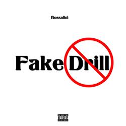 Fake Drill