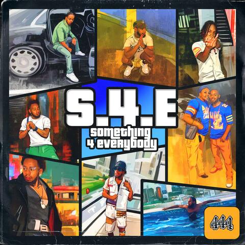 S4E (SOMETHING 4 EVERYBODY)