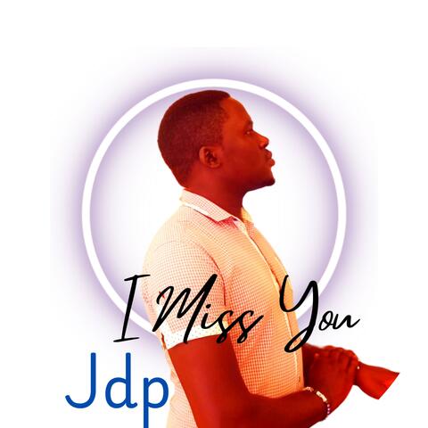 I miss You