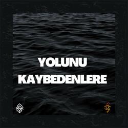 yolunu kaybedenlere