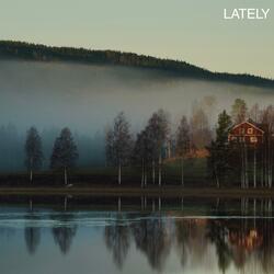 Lately (feat. Amanda C. Lundin)