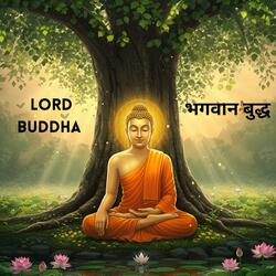 Lord Buddha | भगवान बुद्ध