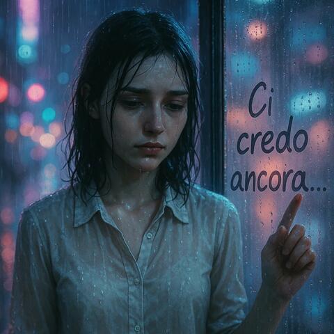 Ci credo ancora