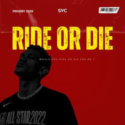 Ride or Die