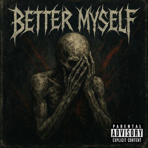 Better Myself